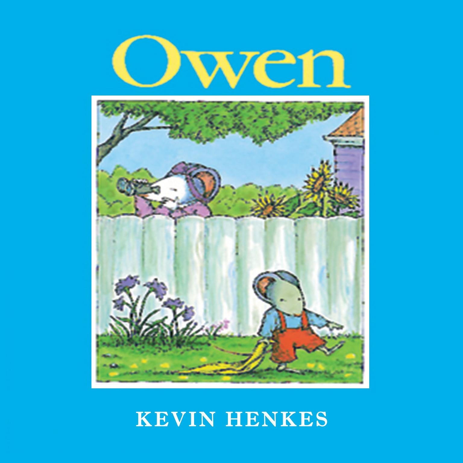 Owen Audiobook, by Kevin Henkes