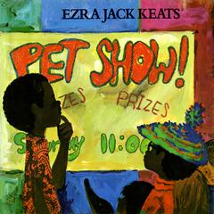 Pet Show! Audiobook, by Ezra Jack Keats