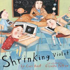 Shrinking Violet Audiobook, by Cari Best