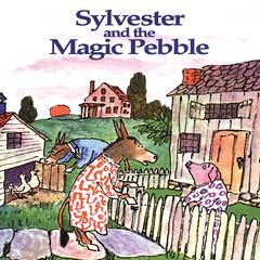 Sylvester and the Magic Pebble Audiobook, by William Steig