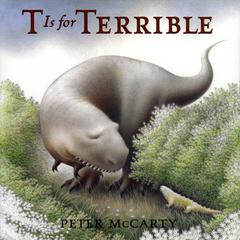 T Is for Terrible Audiobook, by Peter McCarty