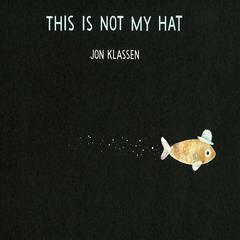 This Is Not My Hat Audiobook, by Jon Klassen