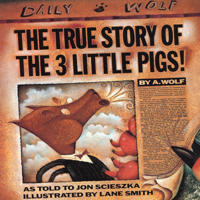 The True Story of the Three Little Pigs Audiobook, by Jon Scieszka