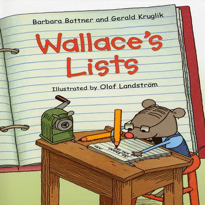 Wallace’s Lists Audiobook, by Barbara Bottner