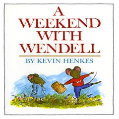 A Weekend with Wendell Audiobook, by Kevin Henkes