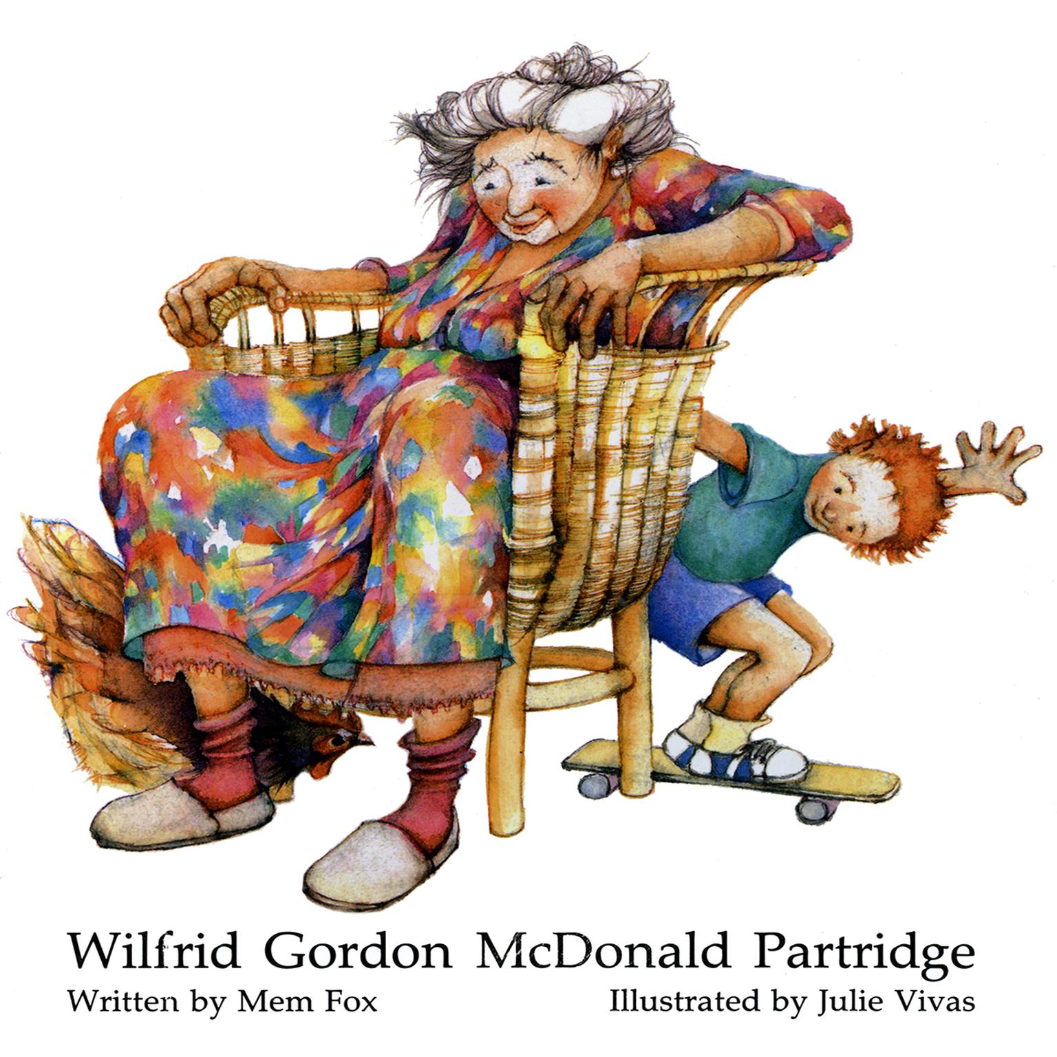 Wilfrid Gordon McDonald Partridge Audiobook, by Mem Fox