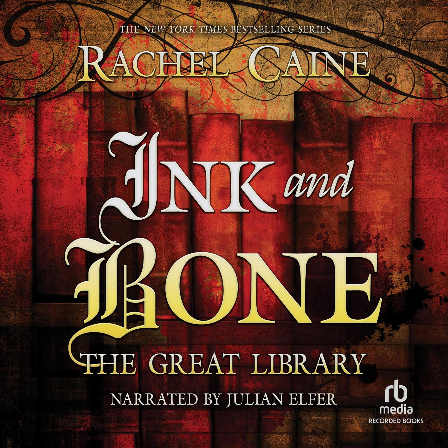 Ink and Bone Audiobook, by Rachel Caine
