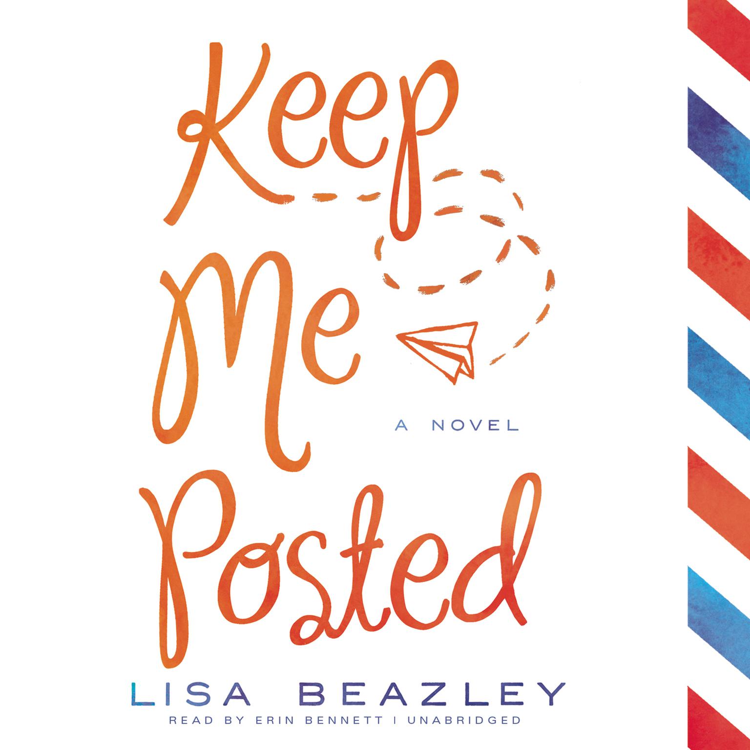 Keep Me Posted Audiobook, by Lisa Beazley