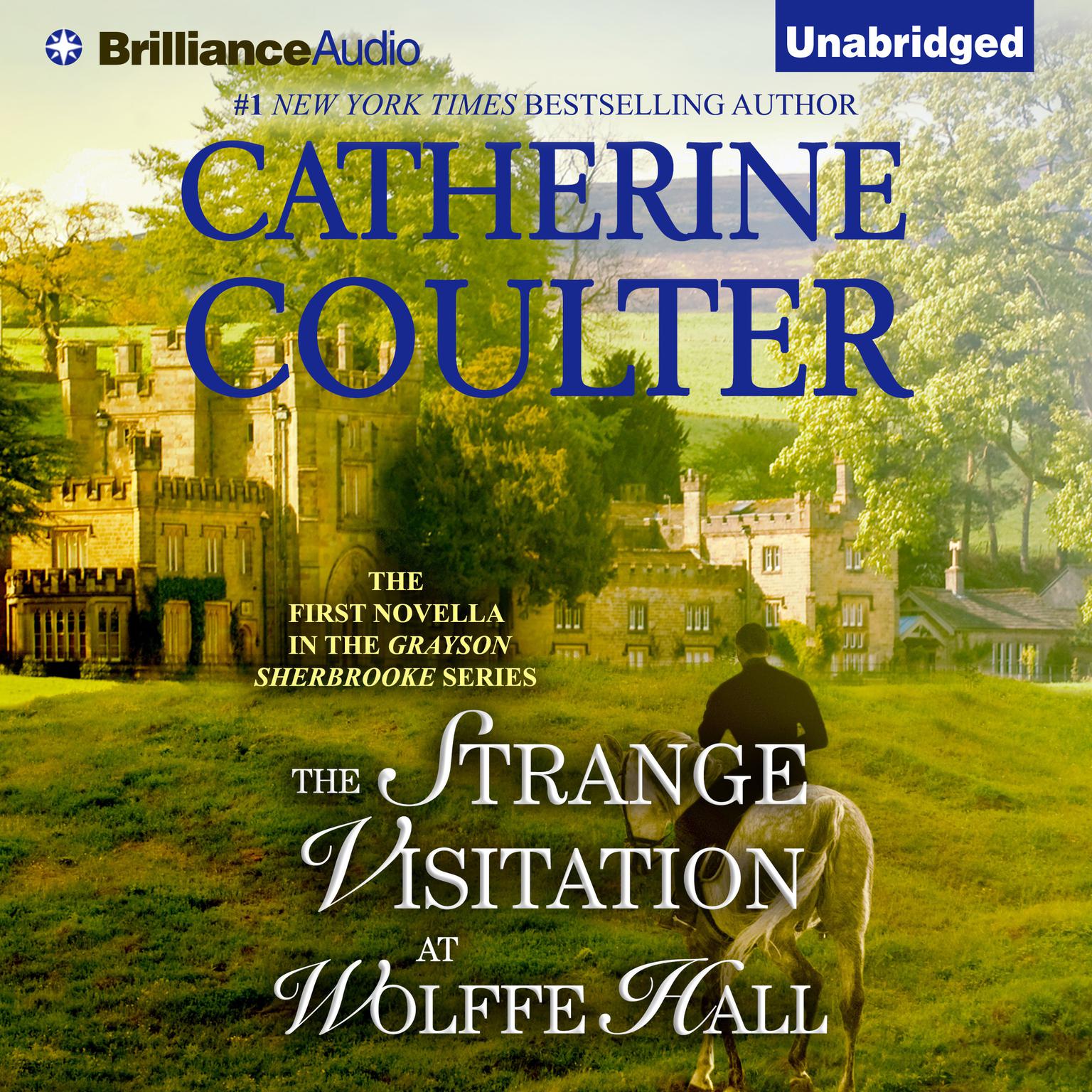 The Strange Visitation at Wolffe Hall Audiobook, by Catherine Coulter