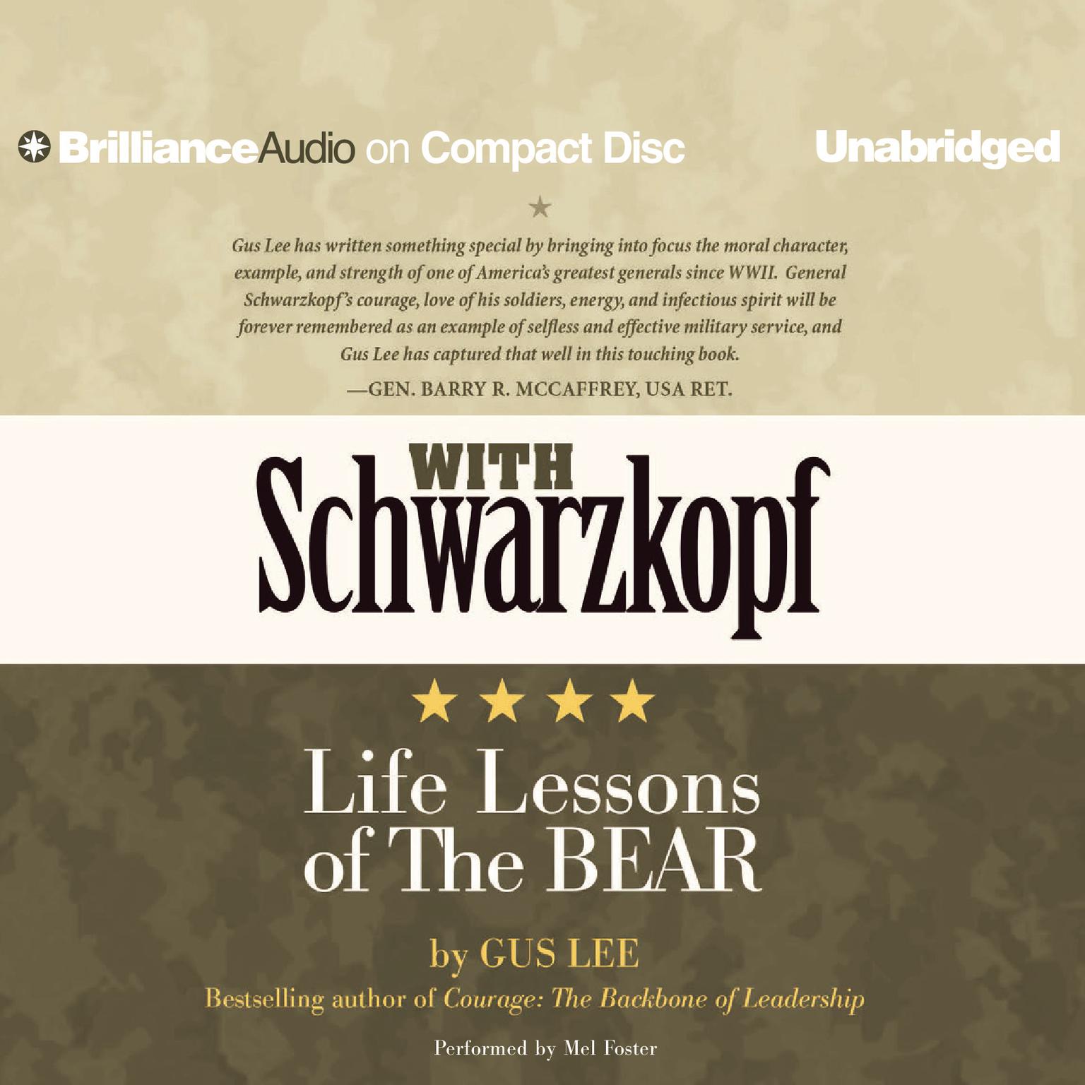 With Schwarzkopf: Life Lessons of The Bear Audiobook, by Gus Lee