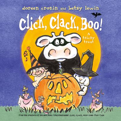 Click, Clack, Boo!: A Tricky Treat Audiobook, by Doreen Cronin