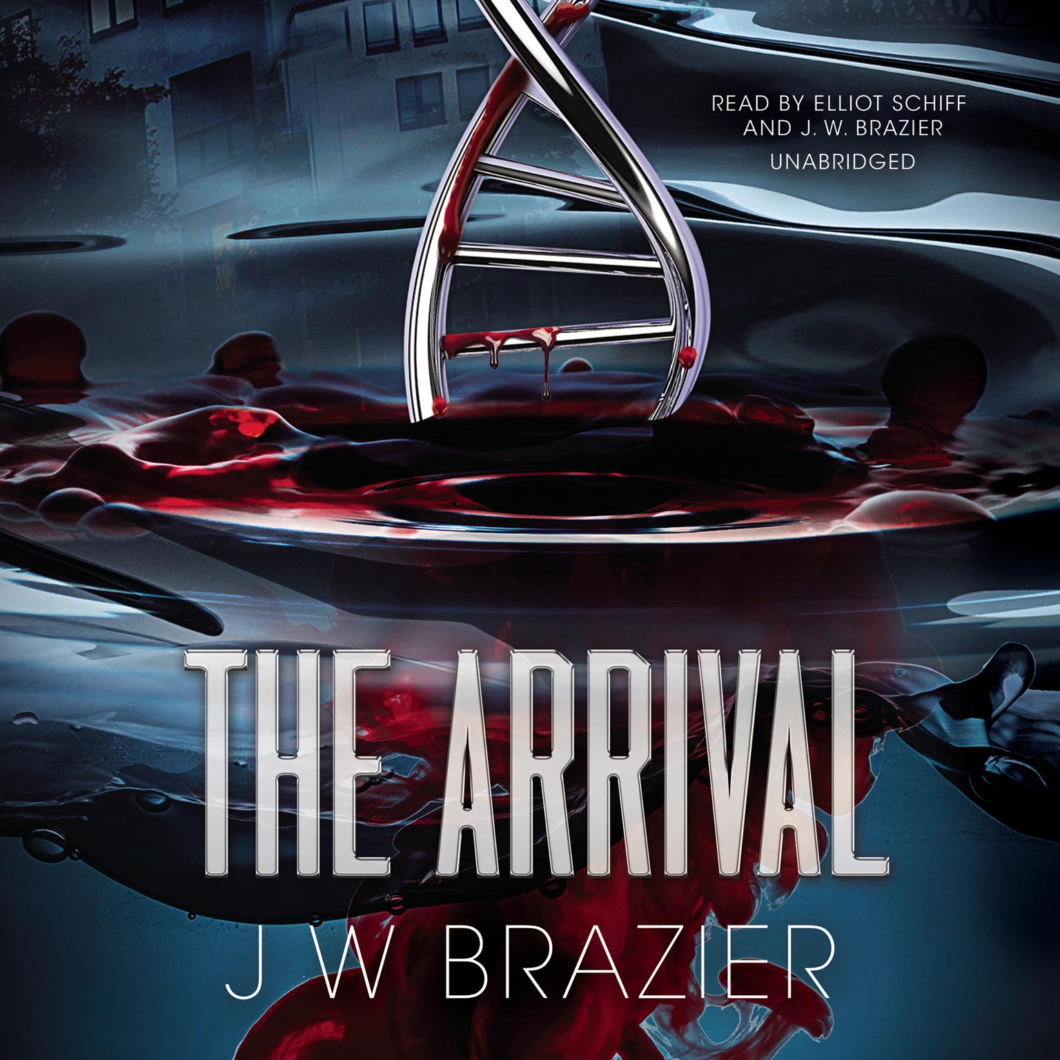 The Arrival Audiobook, by J. W. Brazier
