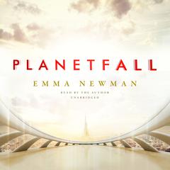 Planetfall Audiobook, by Emma Newman