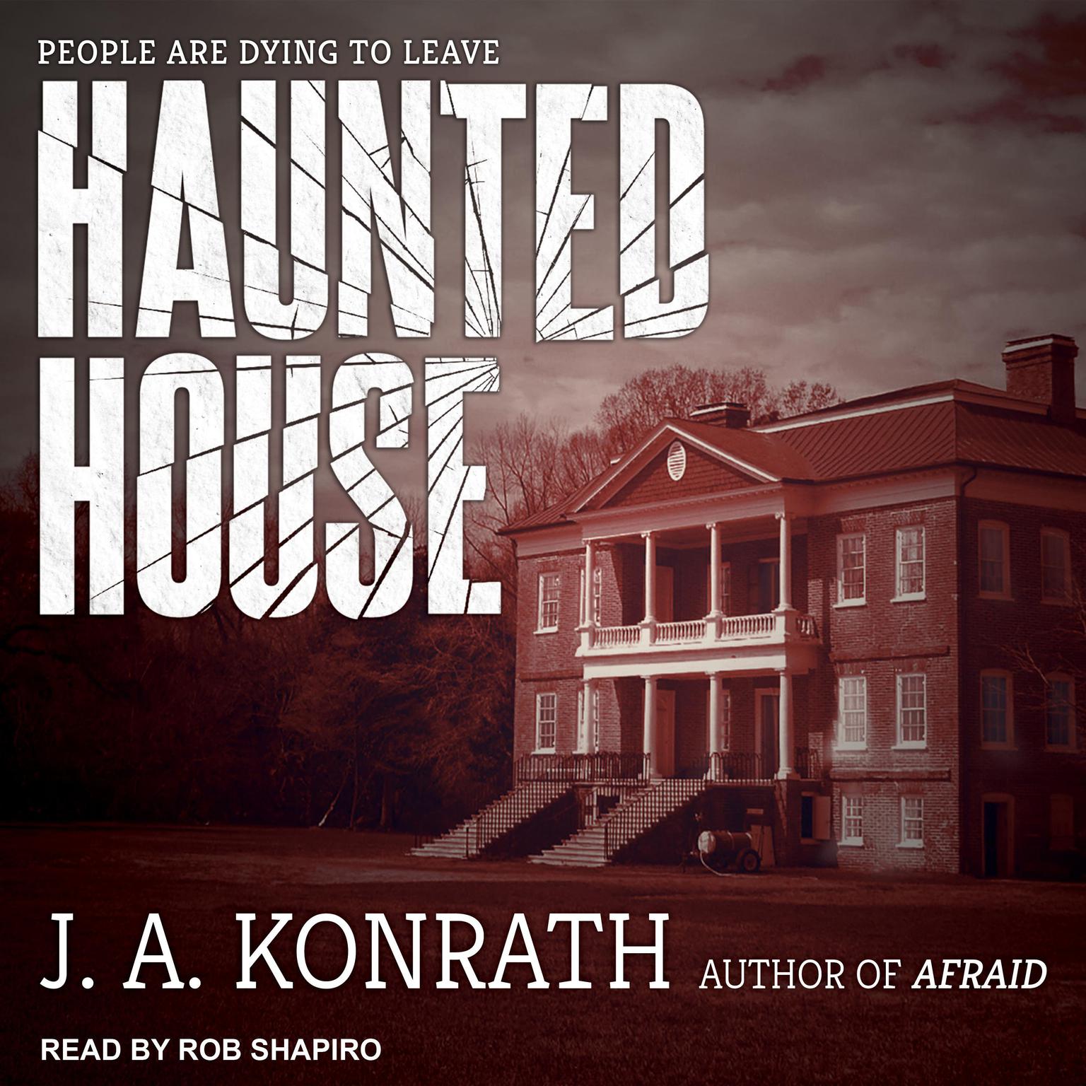 Haunted House Audiobook, by Jack Kilborn