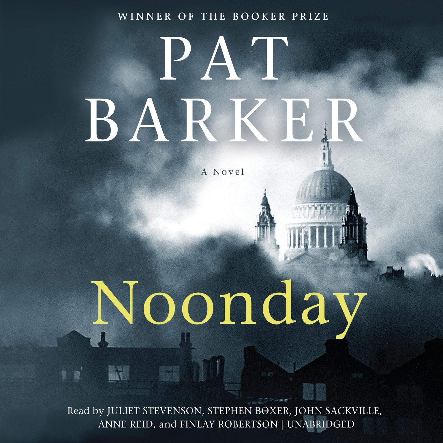 Noonday Audiobook, by Pat Barker