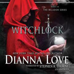Witchlock Audiobook, by Dianna Love