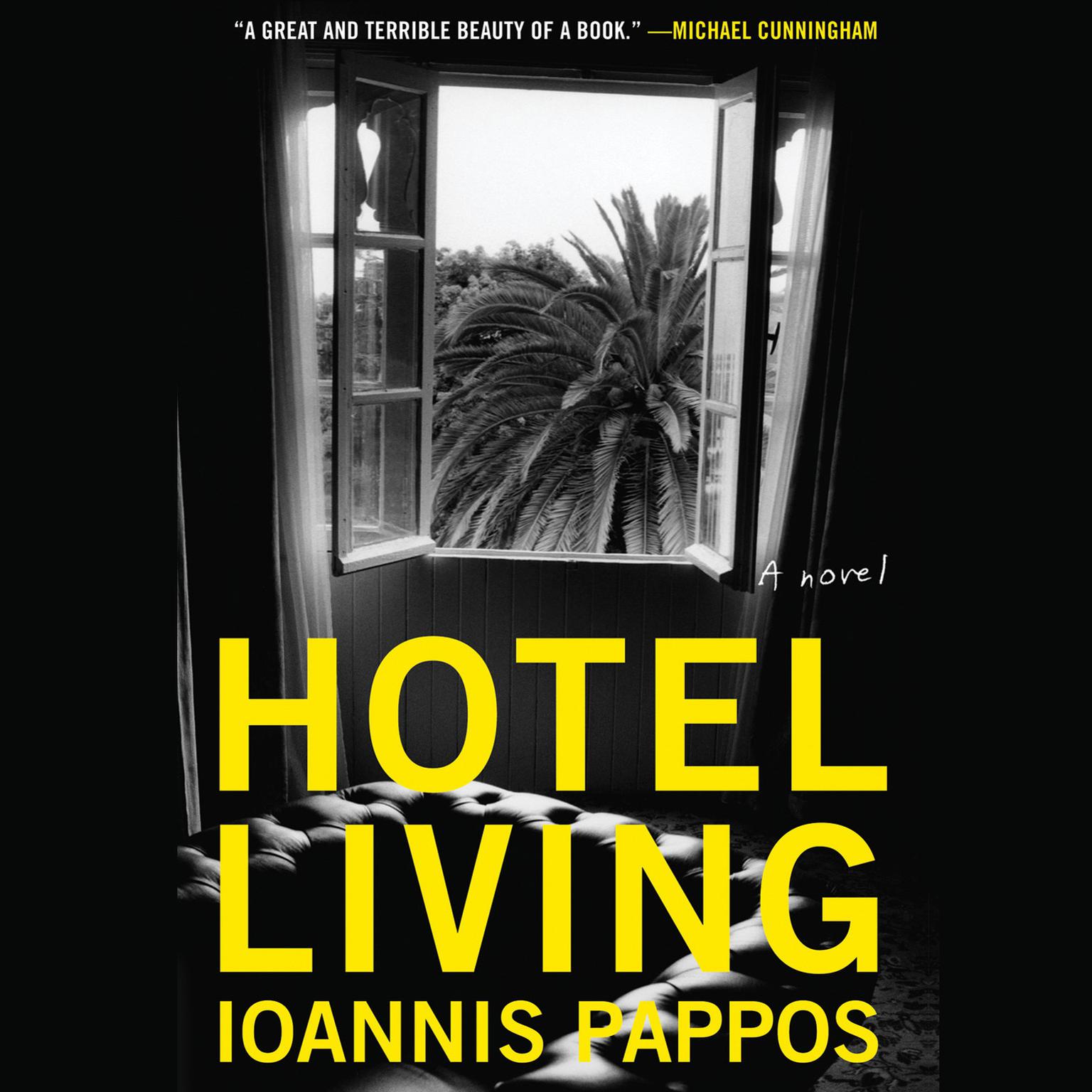 Hotel Living Audiobook, by Ioannis Pappos