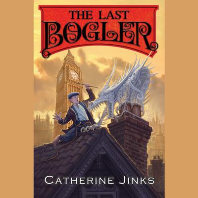 The Last Bogler Audiobook, by Catherine Jinks