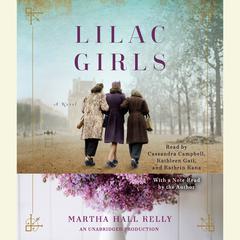 Lilac Girls: A Novel Audiobook, by Martha Hall Kelly