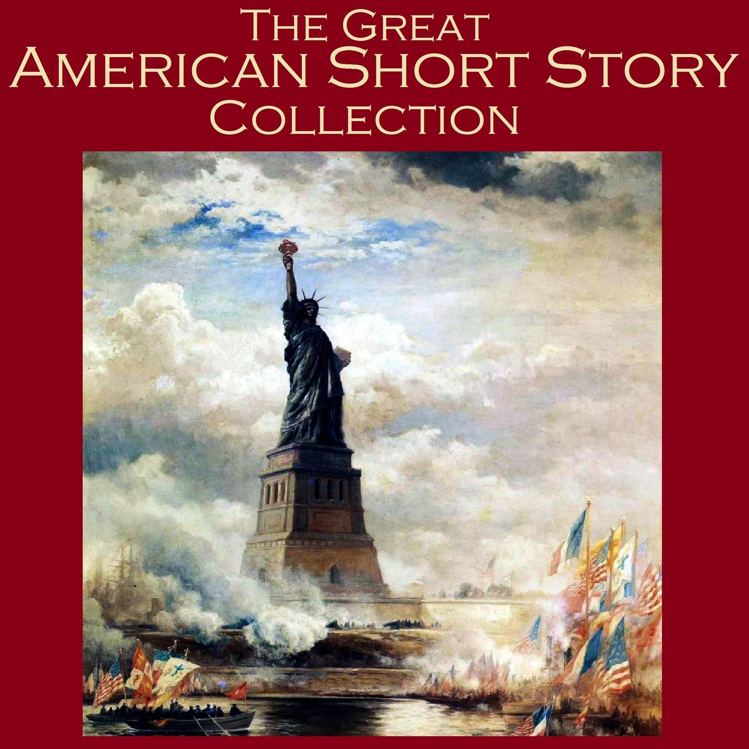 The Great American Short Story Collection Audiobook, by various authors