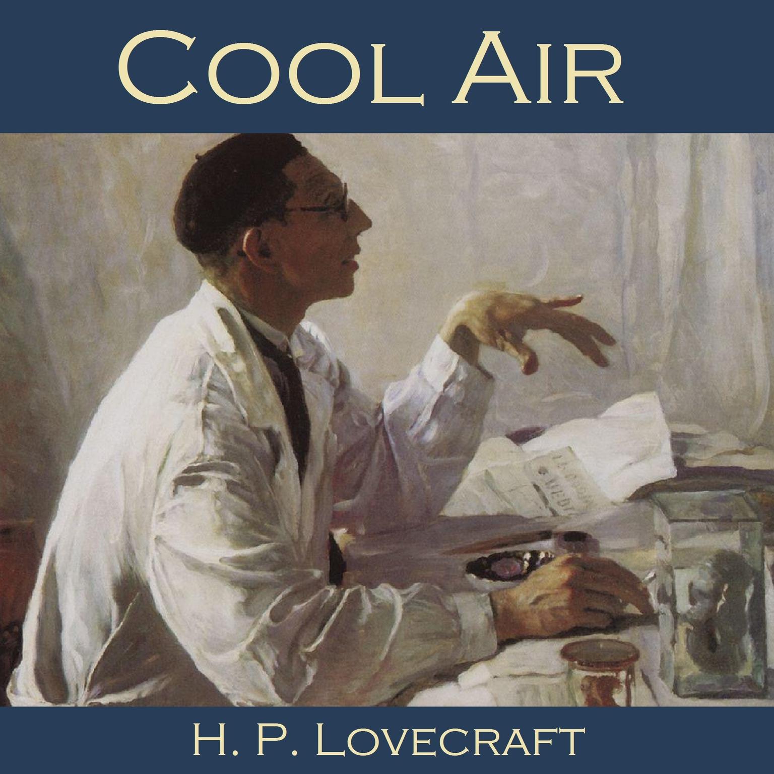 Cool Air Audiobook, by H. P. Lovecraft