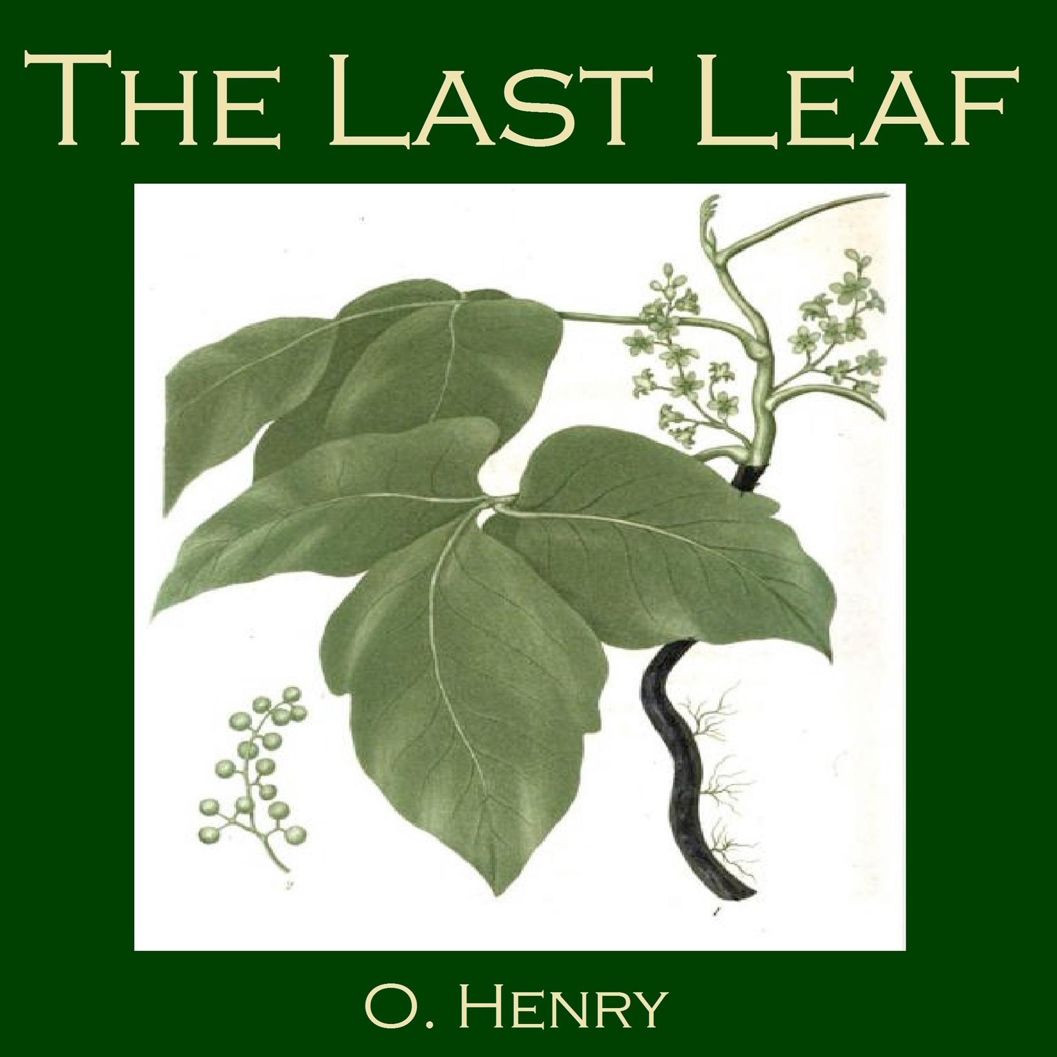 The Last Leaf Audiobook, by O. Henry