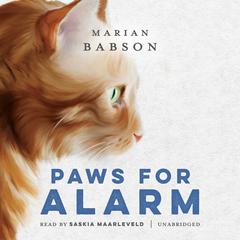 Paws for Alarm Audiobook, by Marian Babson