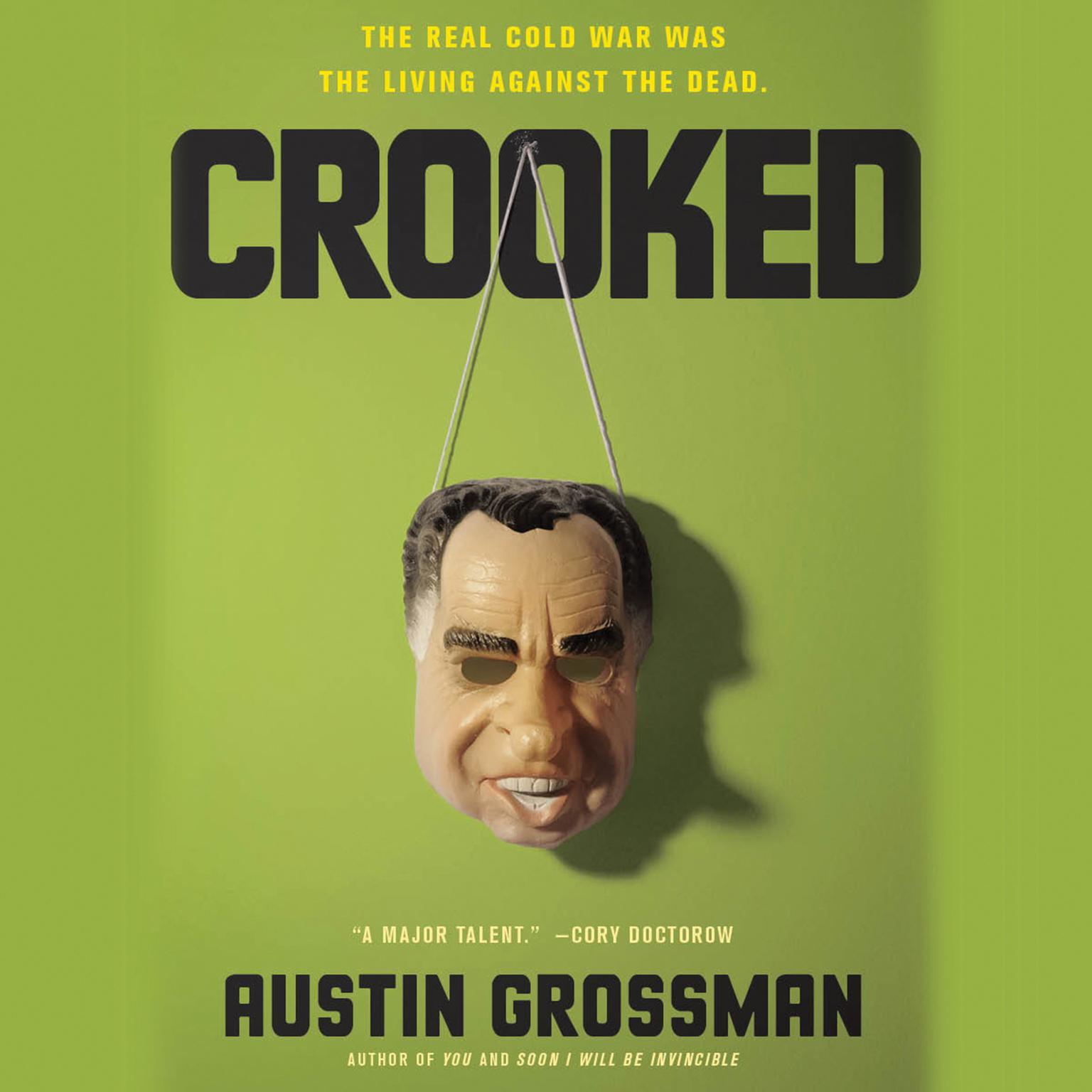 Crooked Audiobook, by Austin Grossman
