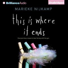 This Is Where It Ends Audiobook, by Marieke Nijkamp