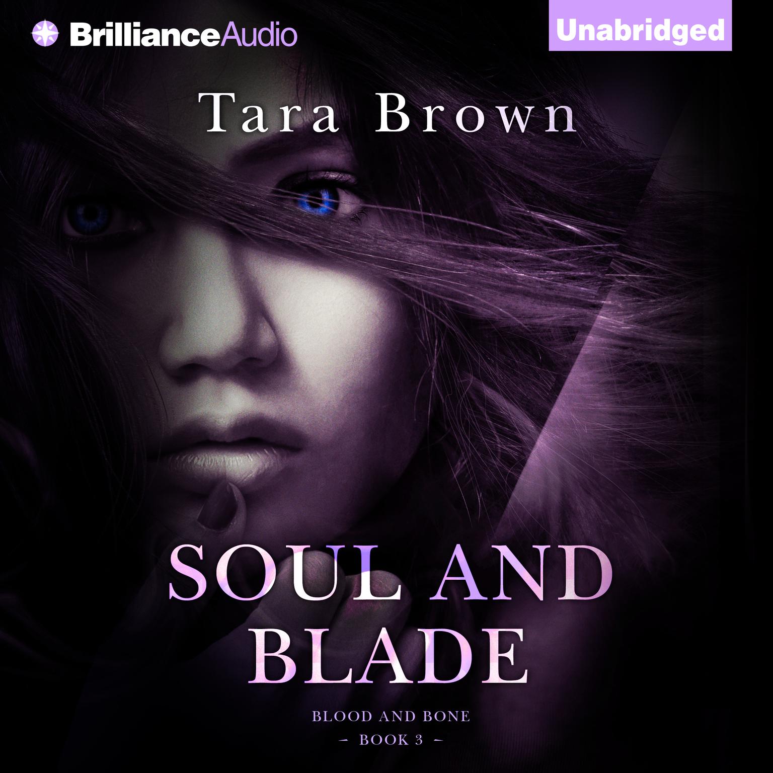 Soul and Blade Audiobook, by Tara Brown