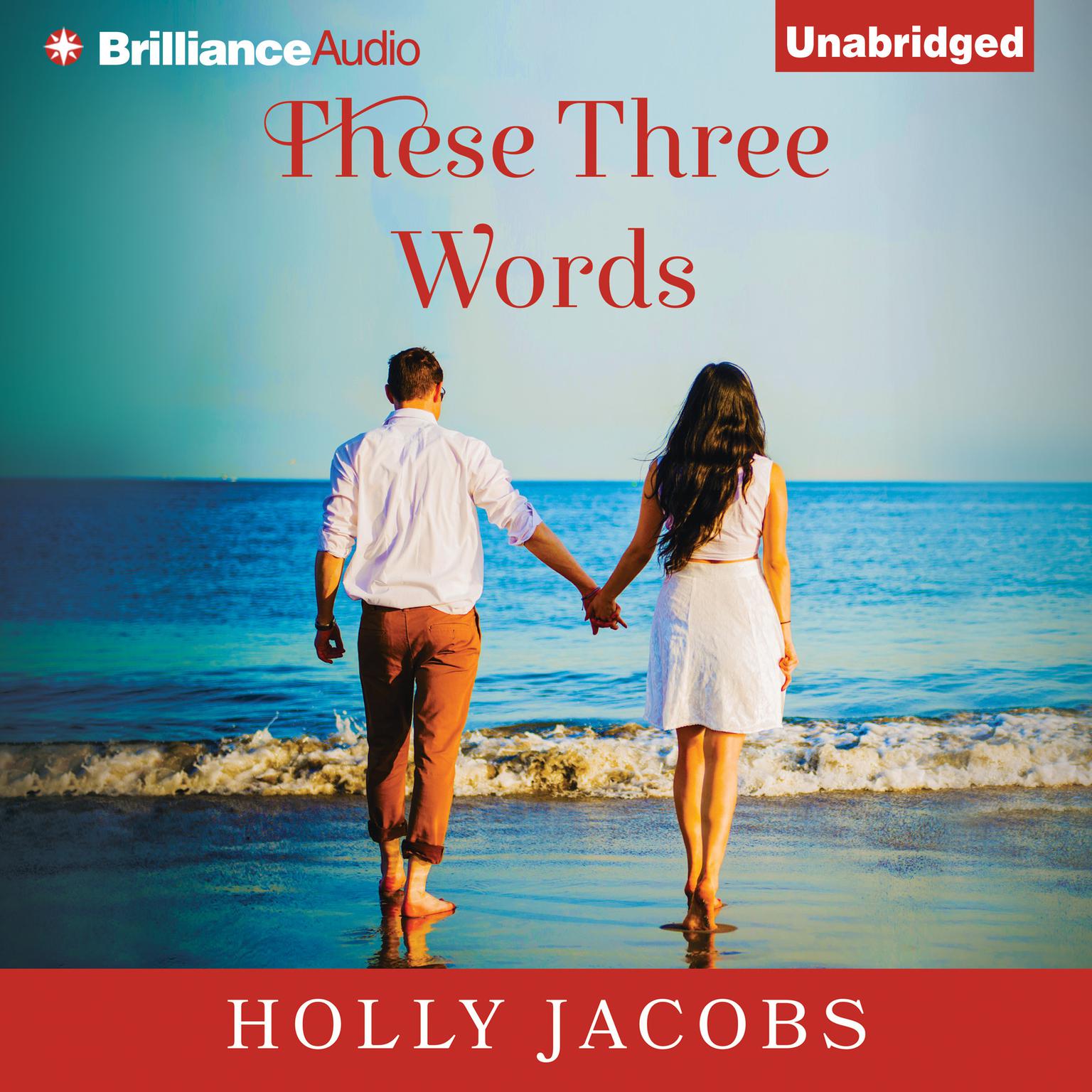 These Three Words Audiobook, by Holly Jacobs