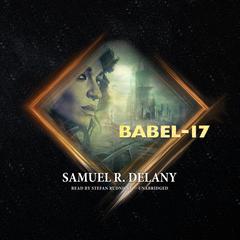 Babel-17 Audiobook, by 