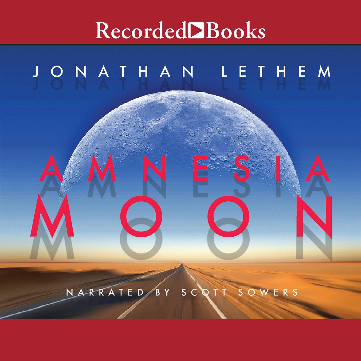 Amnesia Moon Audiobook, by Jonathan Lethem