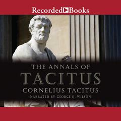 The Annals of Tacitus: Excerpts Audiobook, by Caius Cornelius Tacitus