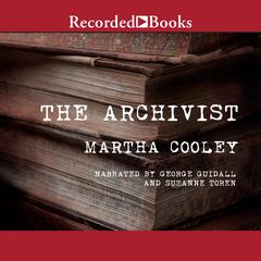The Archivist: A Novel Audiobook, by Martha Cooley