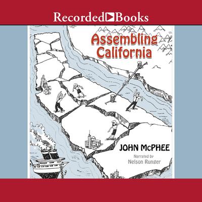 Assembling California Audiobook, by John McPhee