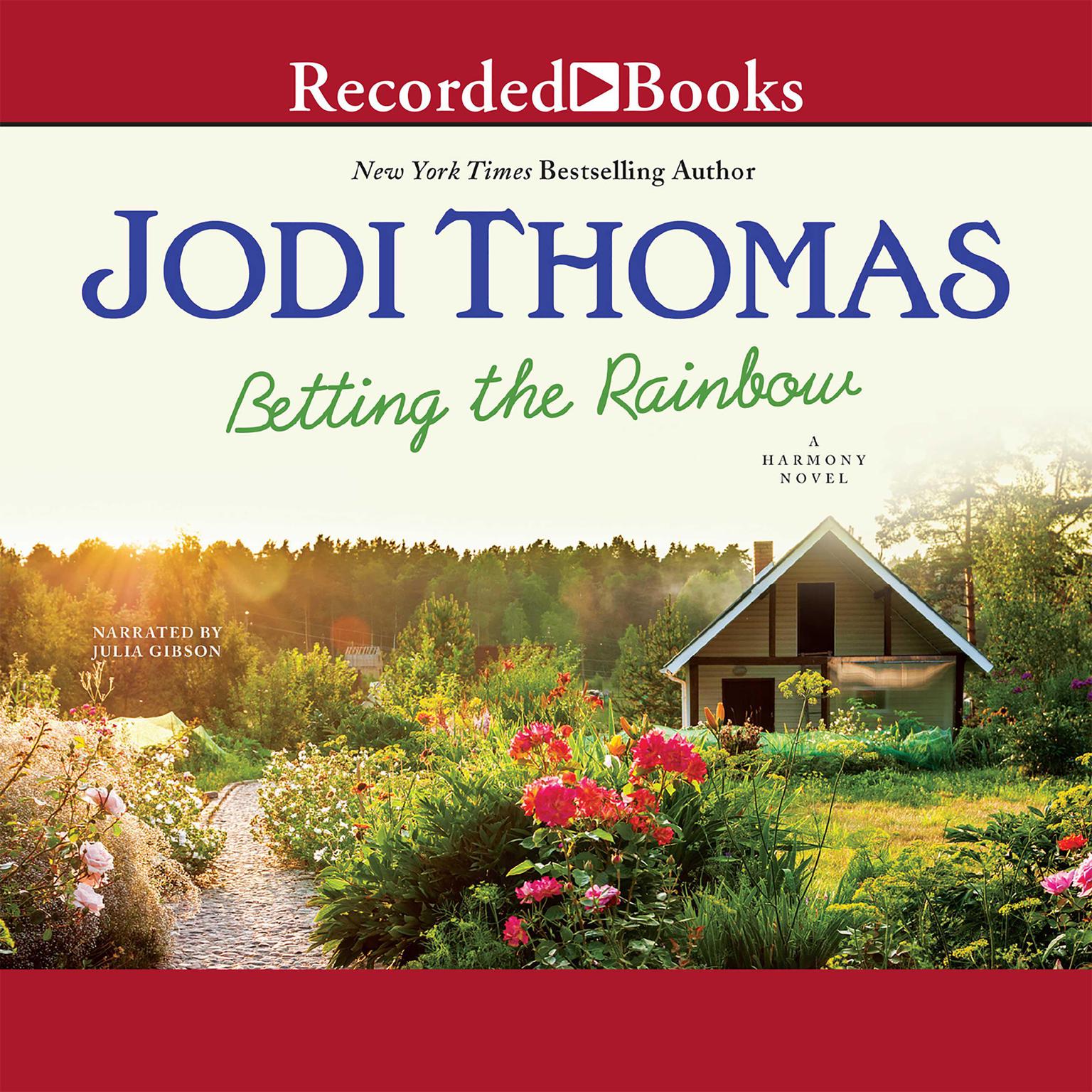 Betting the Rainbow Audiobook, by Jodi Thomas