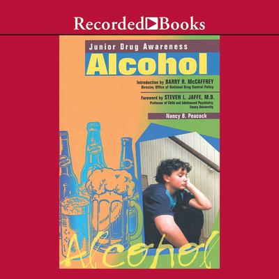 Alcohol Audiobook, by Nancy Peacock