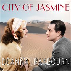 City of Jasmine Audiobook, by Deanna Raybourn