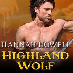 Highland Wolf Audiobook, by Hannah Howell