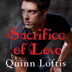 Sacrifice of Love Audiobook, by 