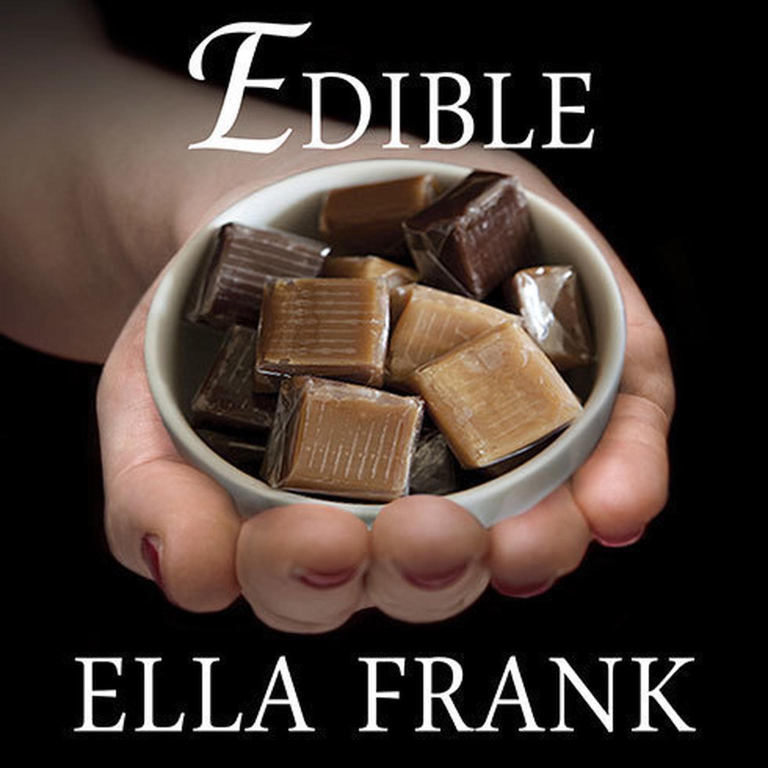 Edible Audiobook, by Ella Frank