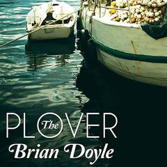 The Plover Audiobook, by Brian Doyle
