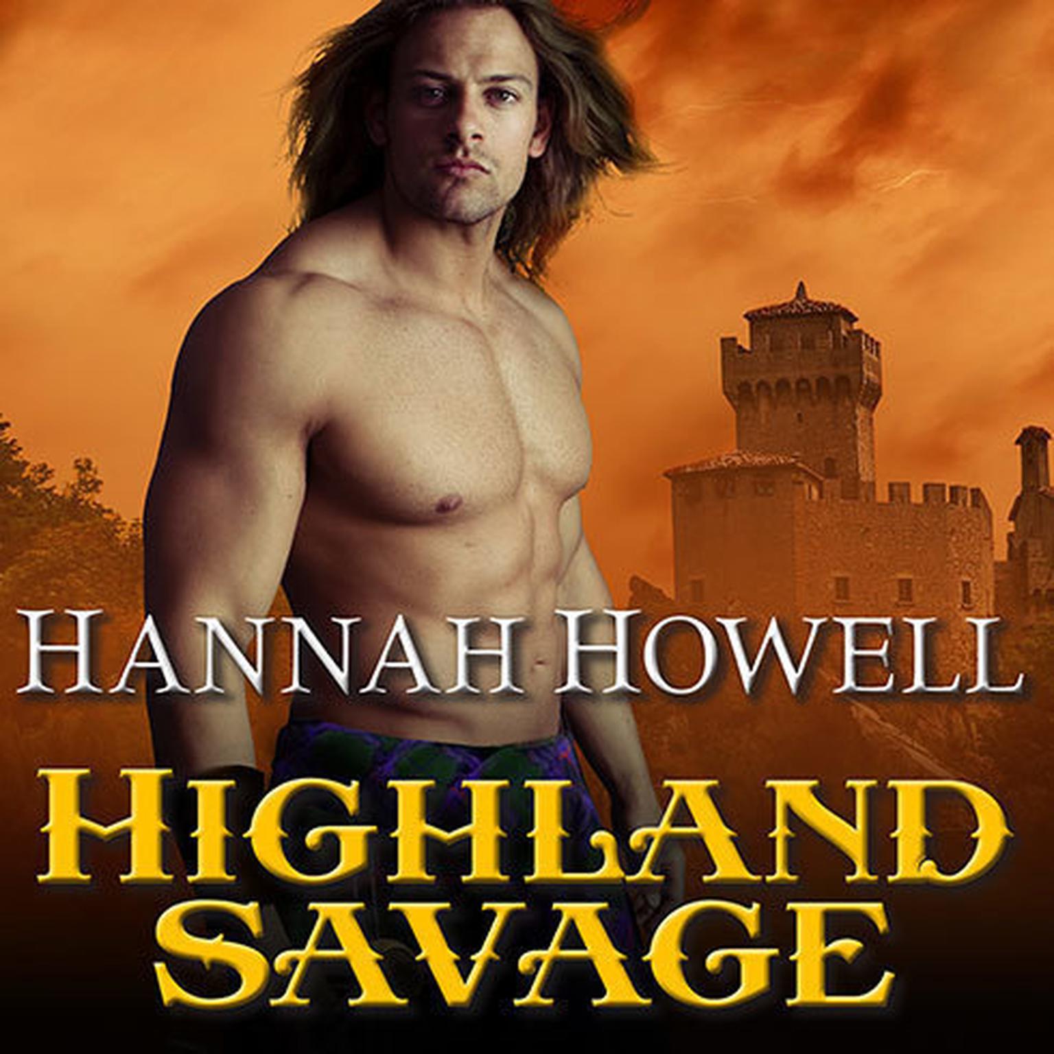 Highland Savage Audiobook, by Hannah Howell