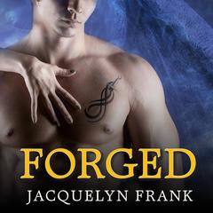 Forged: The World of Nightwalkers Audiobook, by Jacquelyn Frank