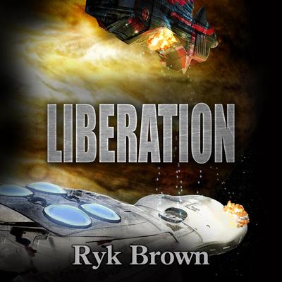 Liberation Audiobook, by Ryk Brown