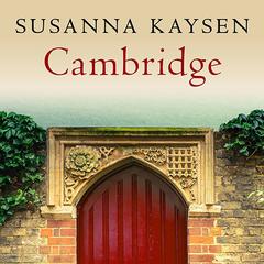 Cambridge Audiobook, by Susanna Kaysen