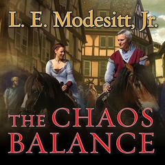 The Chaos Balance Audiobook, by L. E. Modesitt