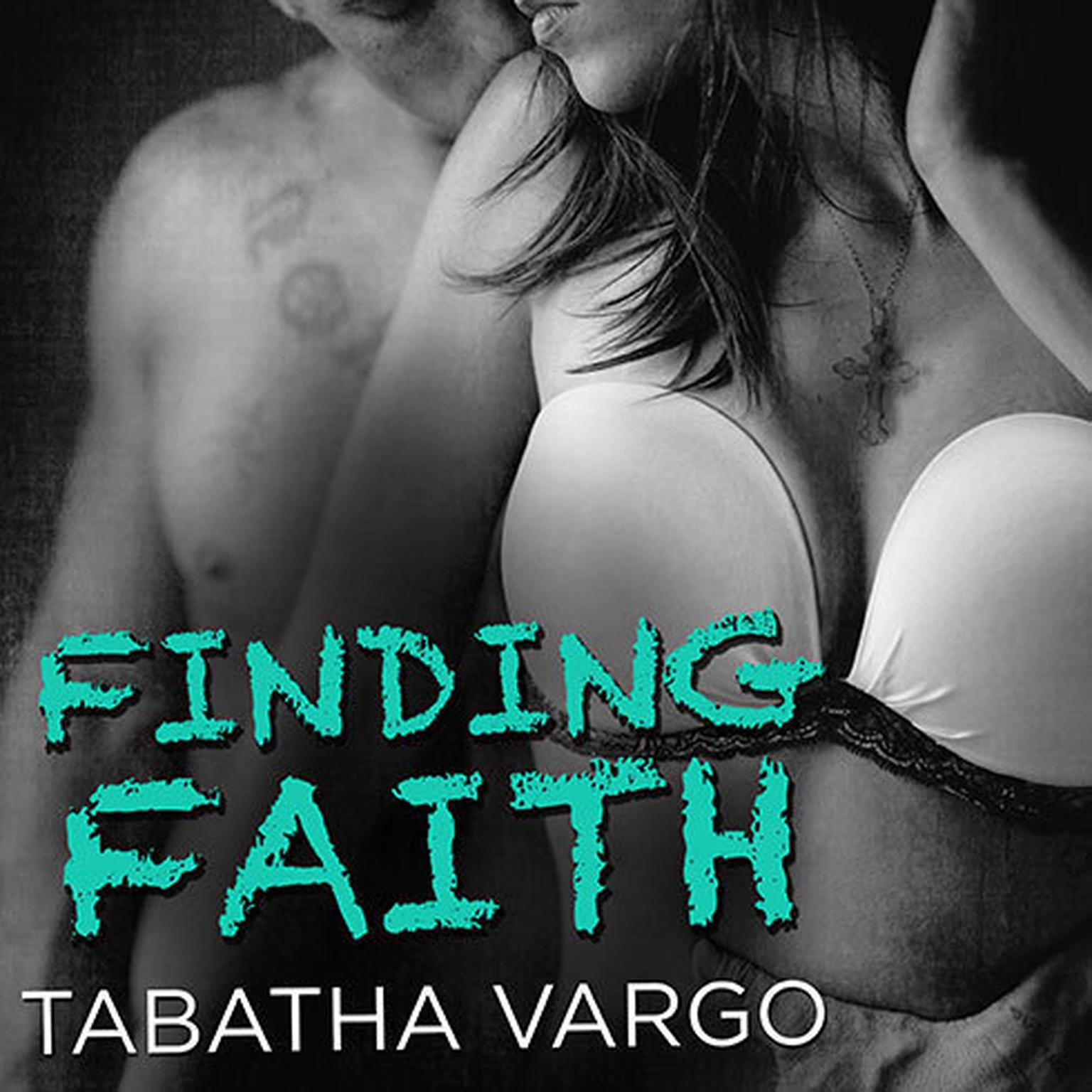Finding Faith Audiobook, by Tabatha Vargo