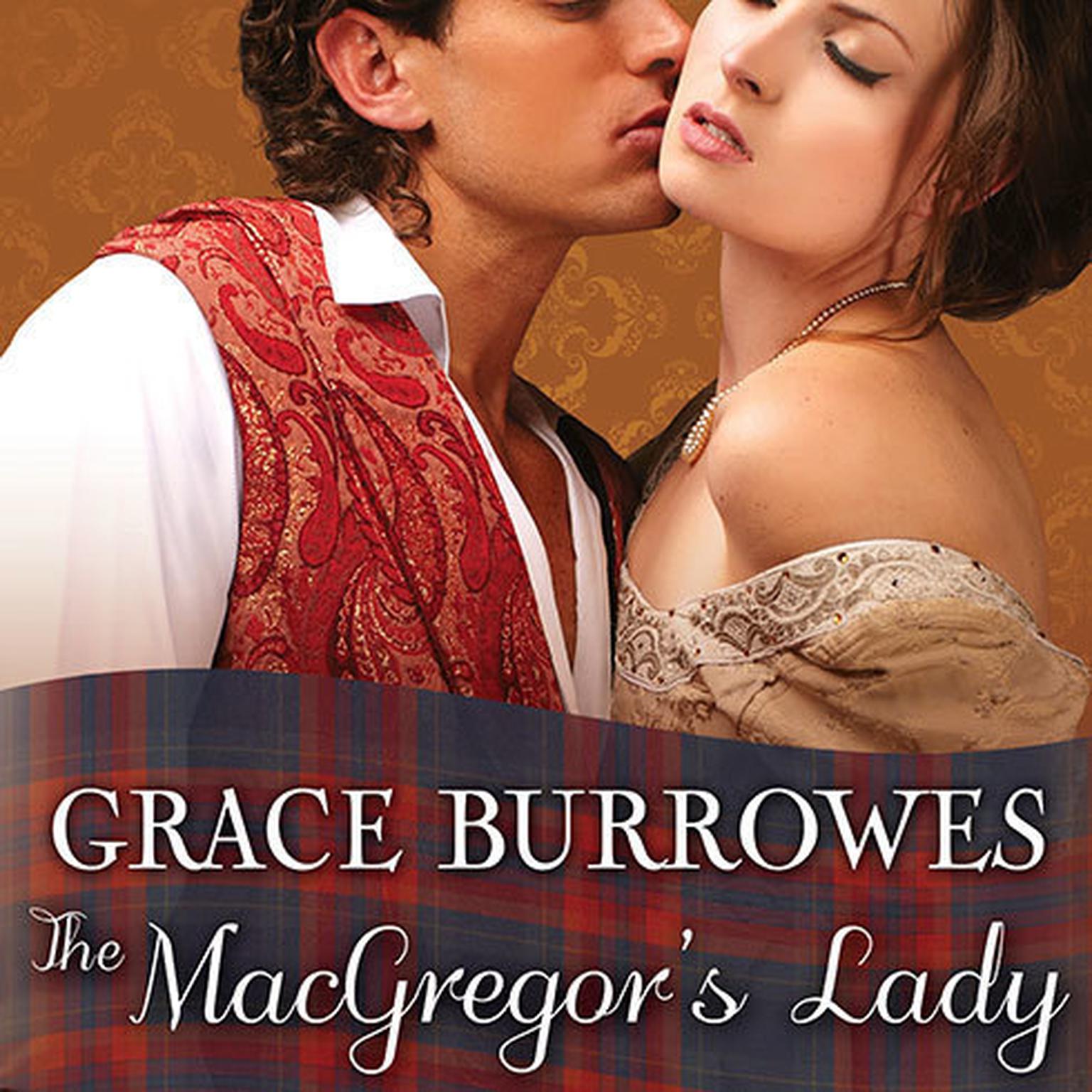 The MacGregors Lady Audiobook, by Grace Burrowes